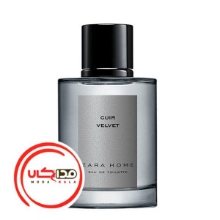 عطر ادکلن زارا کوئیر ولوت زارا هوم | Zara Cuir Velvet Zara Home