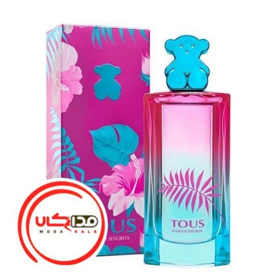 عطر ادکلن توس بونجور سنوریتا | Tous Bonjour Señorita